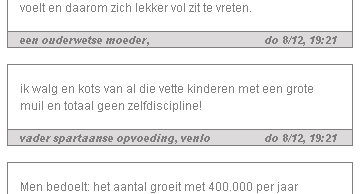 ik walg en kots van al die vette kinderen met een grote muil en totaal geen zelfdiscipline